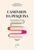 CAMINHOS DA PESQUISAColeção PPGHVolume 8