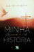 Minha história superação e vida
