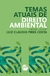 TEMAS ATUAIS DE DIREITO AMBIENTAL