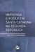 IMPRENSA E PODER EM SANTA CATARINA NA SEGUNDA REPÚBLICA