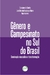 GÊNERO E CAMPESINATO NO SUL DO BRASIL:dominação masculina e transformação