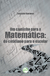 UM CAMINHO PARA A MATEMÁTICA:do cotidiano para o escolar