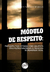 MÓDULO DE RESPEITO:praticaspolíticas cotidianas como uma aposta ético política para pensar os processos de (re)inserção
