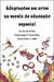ADAPTAÇÕES EM ARTES NA ESCOLA DE EDUCAÇÃO ESPECIAL