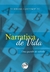 NARRATIVA DE VIDA:uma questão de método