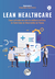 Lean healthcare: Casos aplicados no ciclo de melhoria contínua da Santa Casa de Misericórdia de Passos