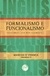 FORMALISMO E FUNCIONALISMO: teorias linguísticas (sempre) em confronto?