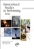 Intercultural studies in performing arts