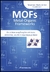 METAL ORGANIC FRAMEWORKS (MOFS):da síntese a aplicações em meio ambiente, saúde e segurança pública