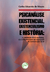 PSICANÁLISE EXISTENCIAL, EXISTENCIALISMO E HISTÓRIA:a dimensão sócio-material e a autenticidade no processo da construçã