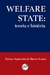 WELFARE STATE: teoria e história