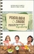 PSICOLOGIA & SAÚDE: mudança de comportamento alimentar de escolares