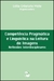 COMPETÊNCIA PRAGMÁTICA E LINGUÍSTICA NA LEITURA DE IMAGENS:reflexões interdisciplinares