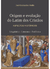 ORIGEM E EVOLUÇÃO DO LATIM DOS CRISTÃOSaspectos históricos
