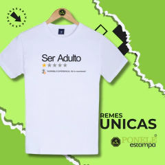 Remera Unisex Ser Adulto Horrible Experiencia - comprar online