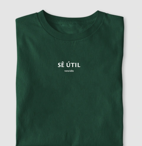 Sê útil