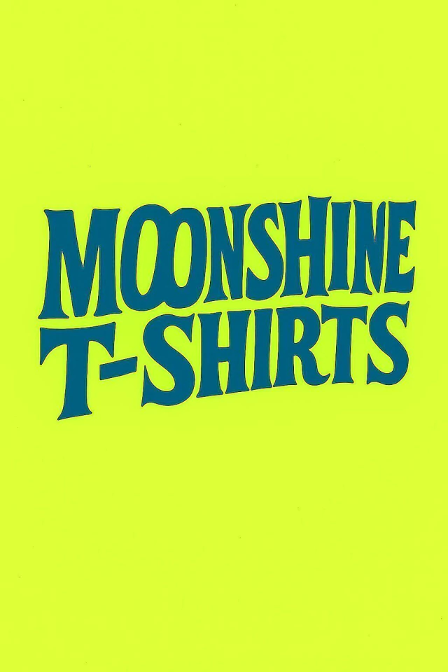 Moonshine Tshirts