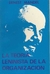 LA TEORIA LENINISTA DE LA ORGANIZACION