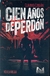 CIEN AÑOS DE PERDON