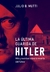 LA ULTIMA GUARIDA DE HITLER