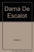 LA DAMA DE ESCALOT