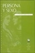PERSONA Y SEXO