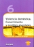 VIOLENCIA DOMESTICA. CONOCIMIENTO Y POSIBLES ABORDAJES