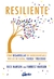 RESILIENTE