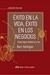 EXITO EN LA VIDA, EXITO EN LOS NEGOCIOS