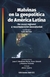 MALVINAS EN LA GEOPOLITICA DE AMERICA LATINA