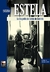 ESTELA. LA BIOGRAFIA DE ESTELA DE CARLOTTO