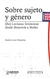 SOBRE SUJETO Y GÉNERO