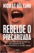 REBELDE O PRECARIZADA