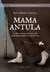 MAMA ANTULA