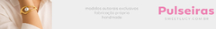 Banner da categoria PULSEIRAS