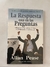 La respuesta está en las preguntas
