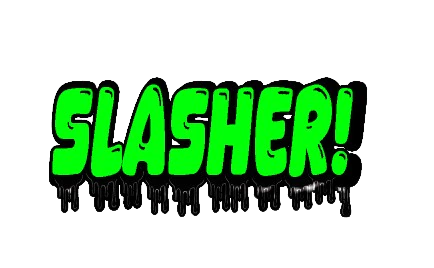 Slasher