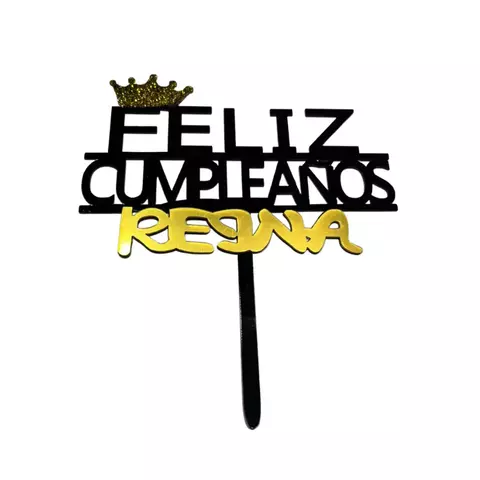 Topper Feliz cumpleaños Reina - comprar en línea