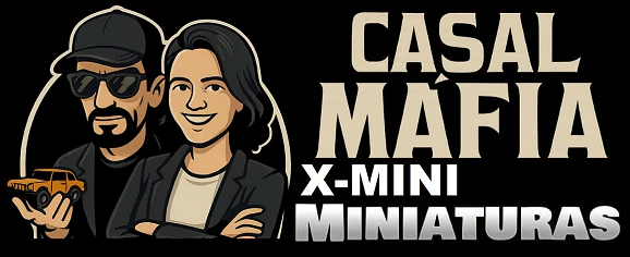 X-MINI Miniaturas & Casal Máfia