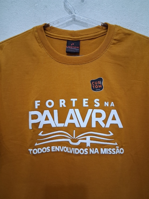 Camiseta Fortes na Palavra
