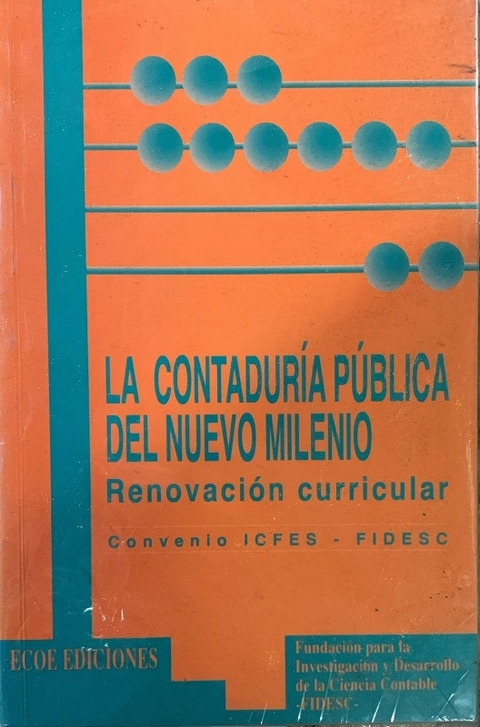 LA CONTADURIA PUBLICA DEL NUEVO MILENIO