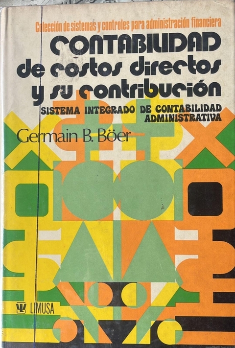 CONTABILIDAD DE COSTOS DIRECTOS Y SU CONTRIBUCION