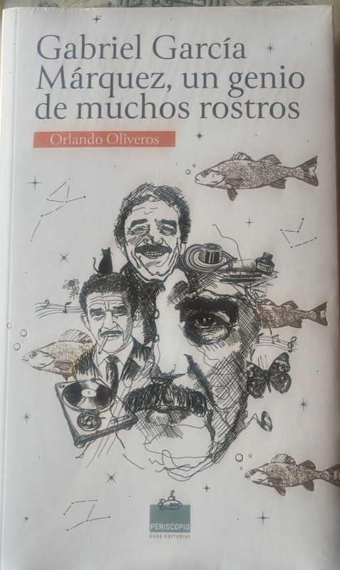 GABRIEL GARCIA MARQUEZ UN GENIO DE MUCHOS ROSTROS