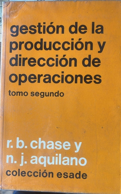 GESTION DE LA PRODUCCION Y DIRECCION DE OPERACIONES