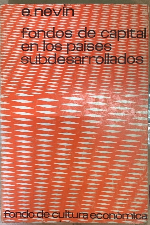 FONDOS DE CAPITAL EN LOS PAISES SUBDESARROLLADOS