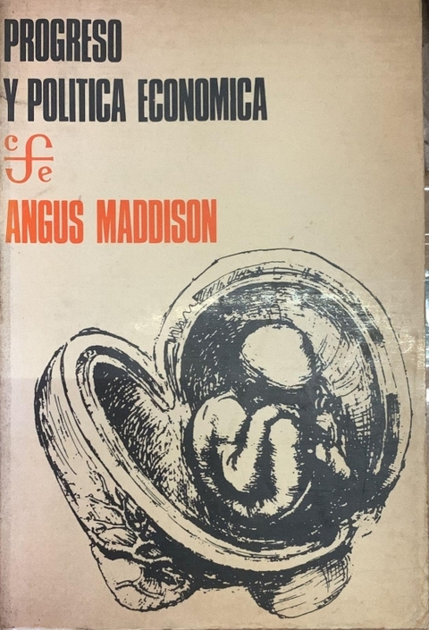 PROGRESO Y POLITICA ECONOMICA