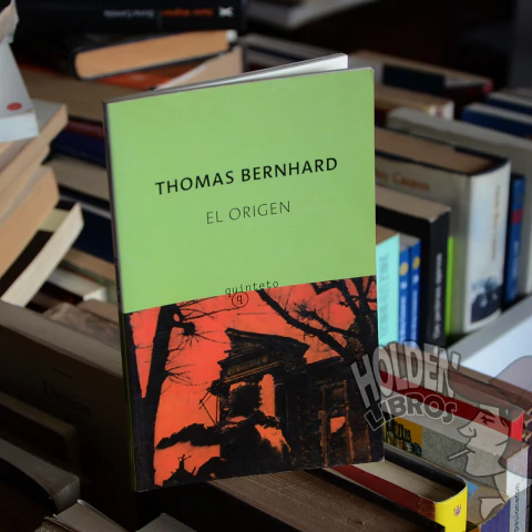 BERNHARD, Thomas - El origen