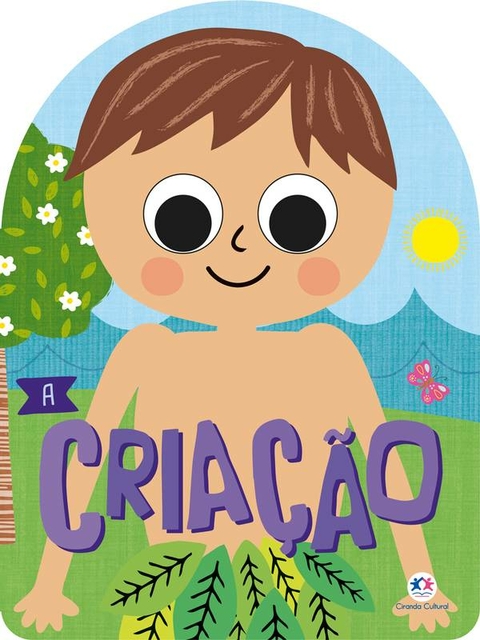 A Criação - Olhinhos curiosos