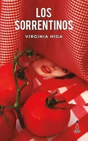 Los sorrentinos - Virgina Higa