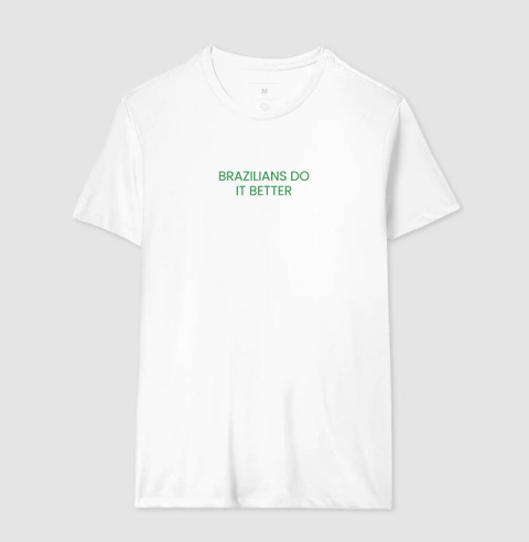 camiseta brazilian do it better na internet